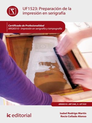 cover image of Preparación de la impresión en serigrafía. ARGI0310